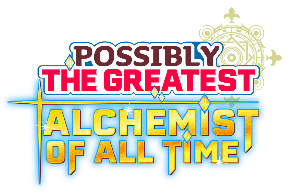 Possibly the Greatest Alchemist of All Time