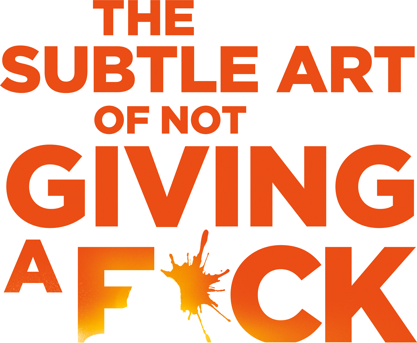The Subtle Art of Not Giving a #@%!