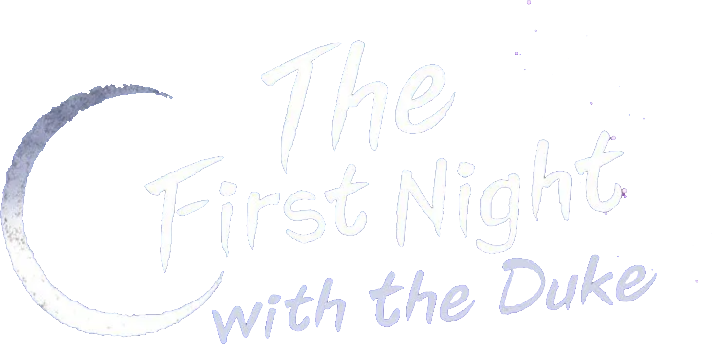 The First Night with the Duke