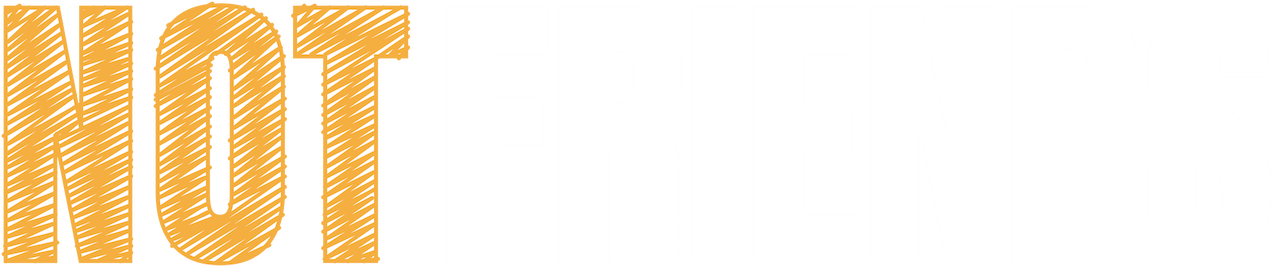 Not Friends