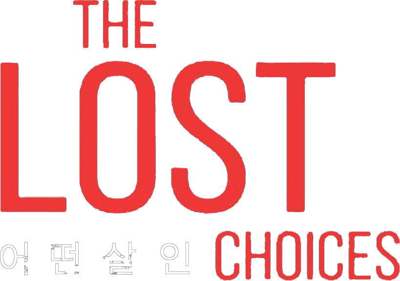 The Lost Choices