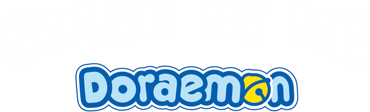 Stand by Me Doraemon