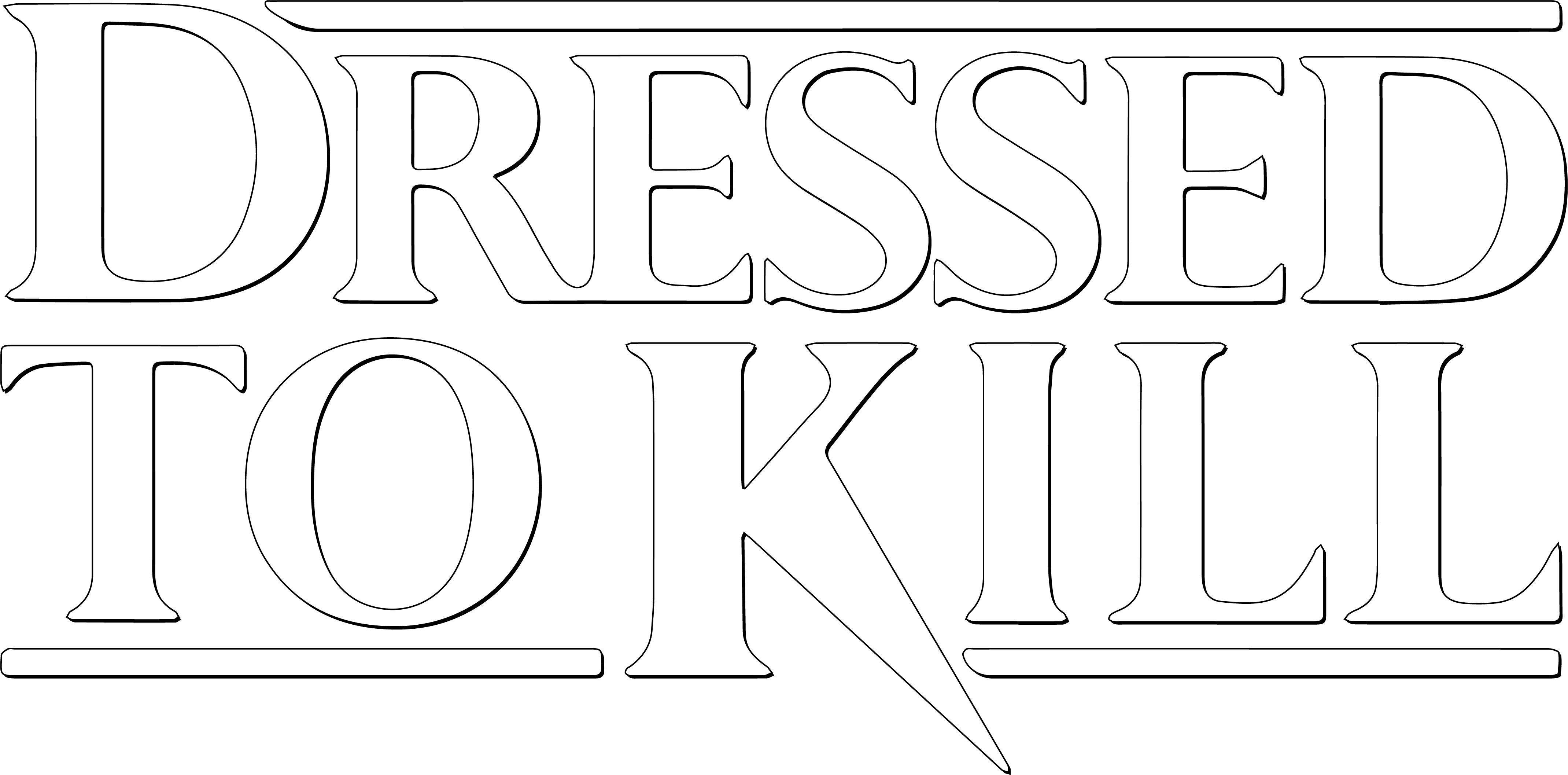 Dressed to Kill