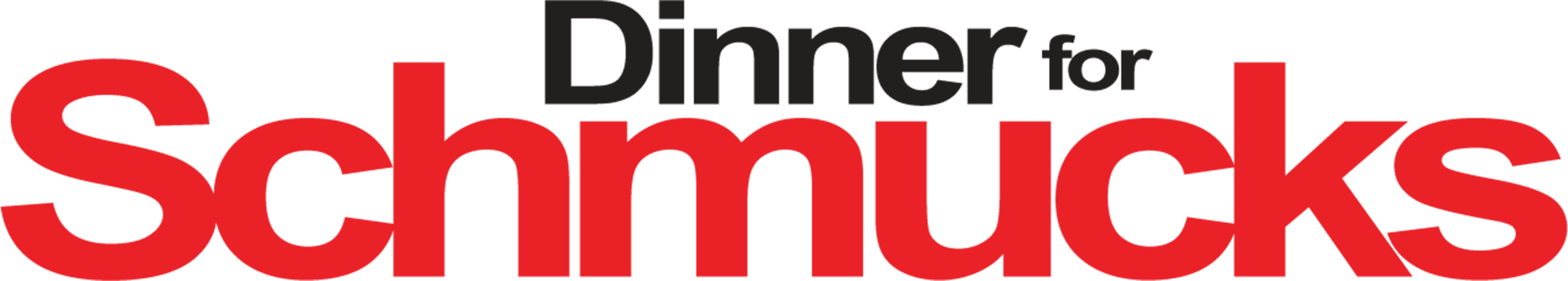 Dinner for Schmucks