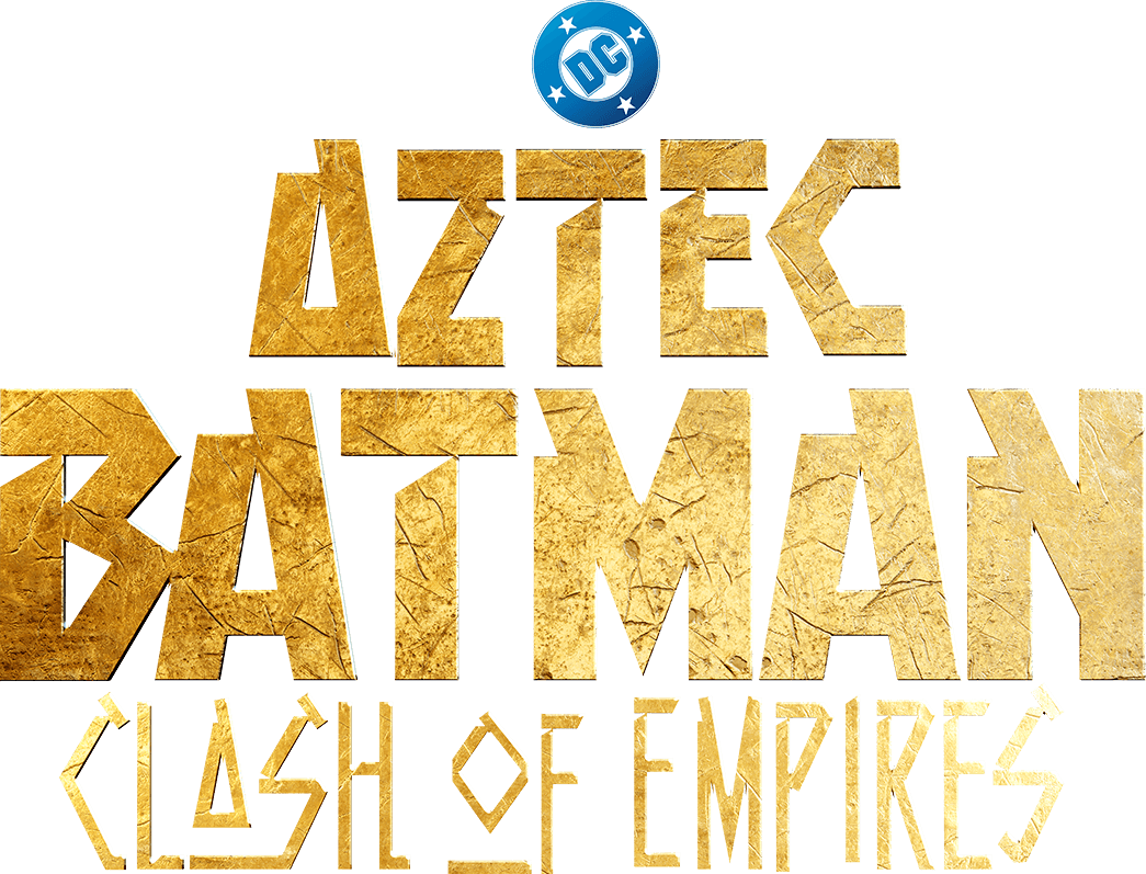 Aztec Batman: Clash of Empires