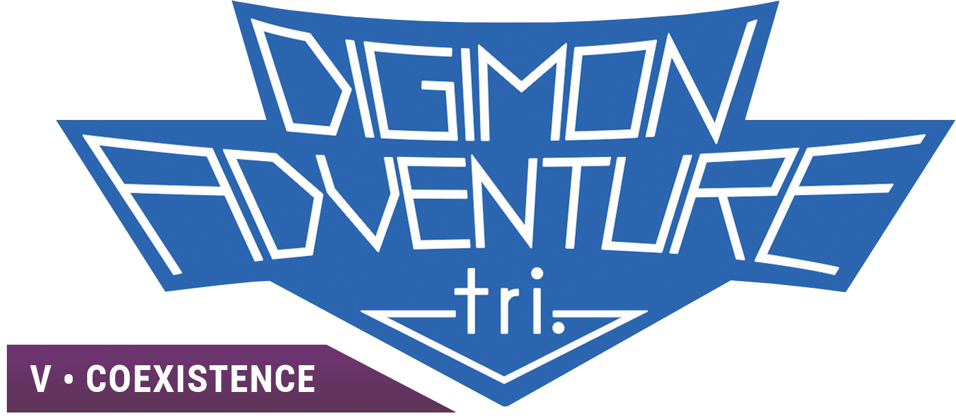 Digimon Adventure tri. Part 5: Coexistence