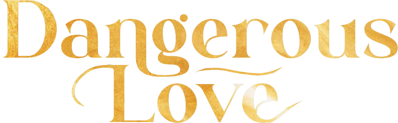 Dangerous Love