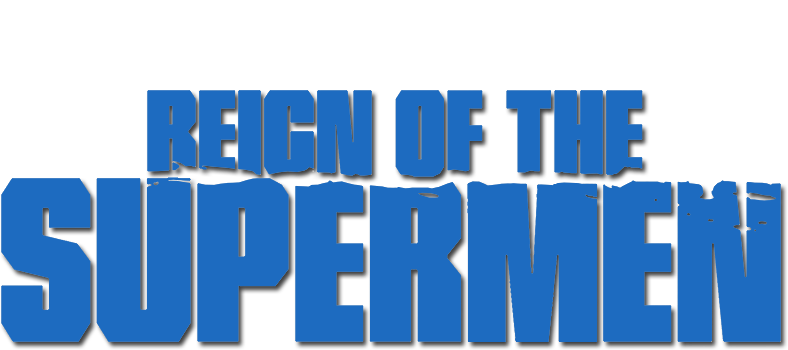 Reign of the Supermen