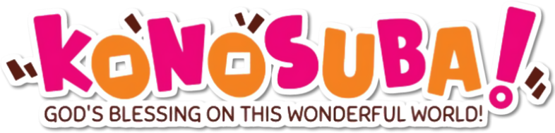 KONOSUBA - God's blessing on this wonderful world!