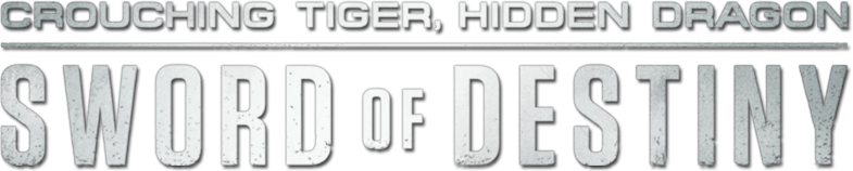 Crouching Tiger, Hidden Dragon: Sword of Destiny