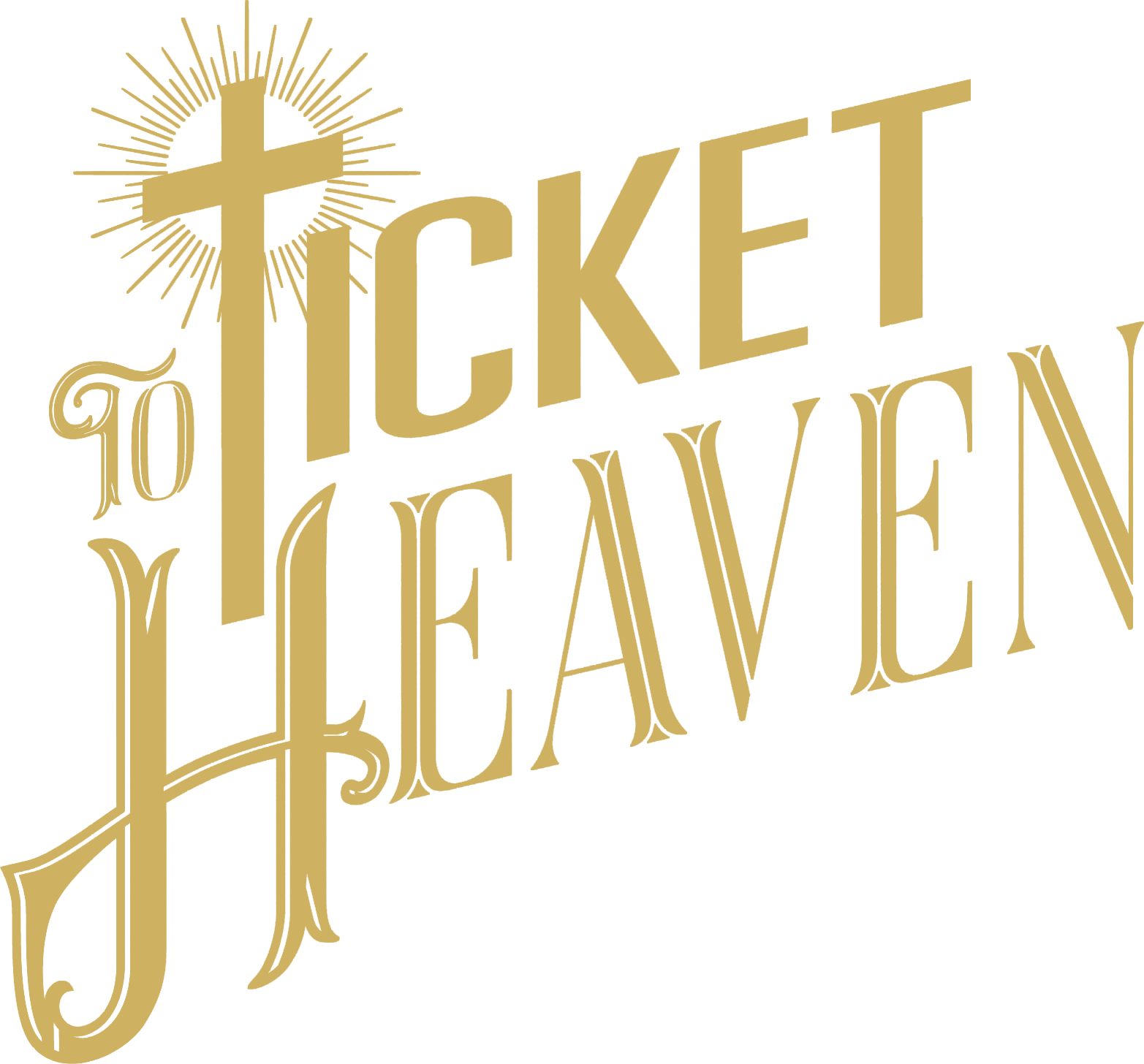 Ticket to Heaven