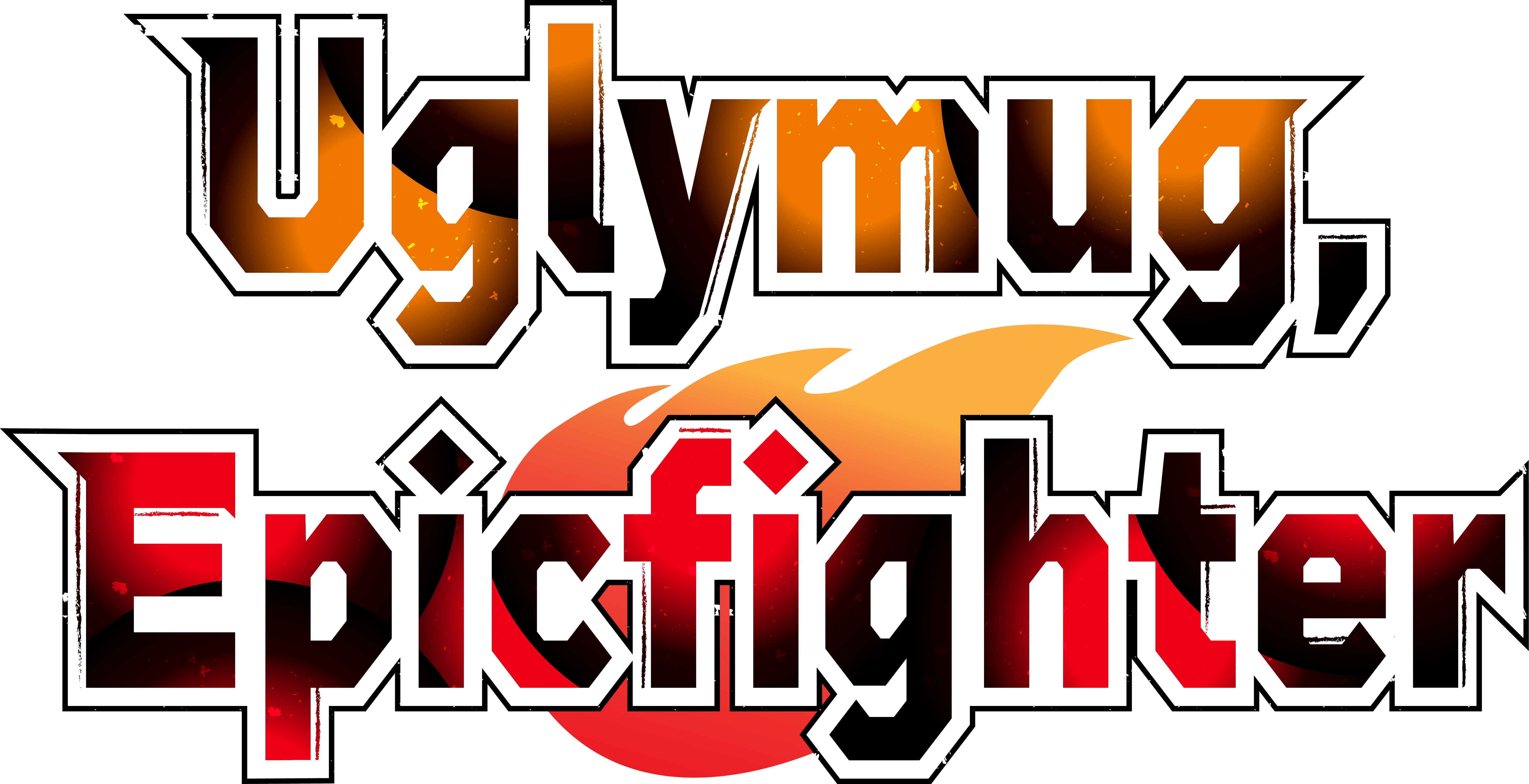 Uglymug, Epicfighter