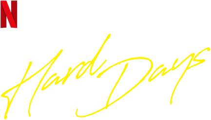 Hard Days