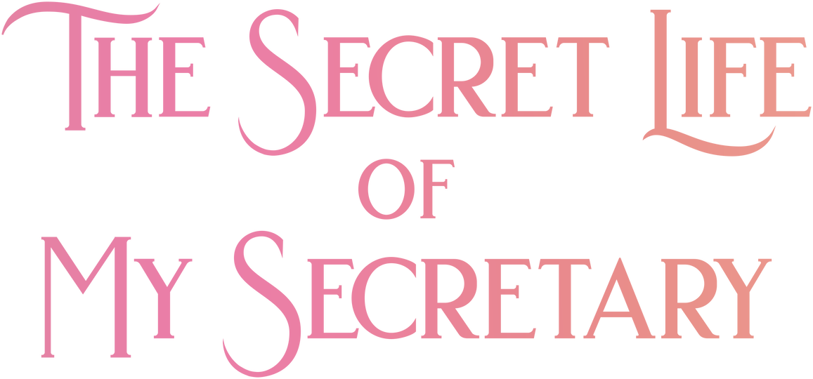 The Secret Life of My Secretary