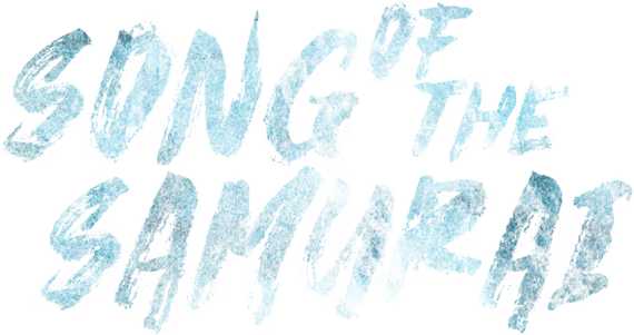 Song of the Samurai - Chapter: Youthful Days in Edo