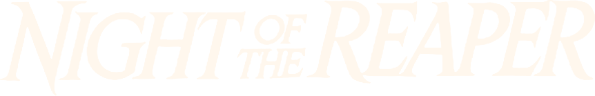 Night of the Reaper