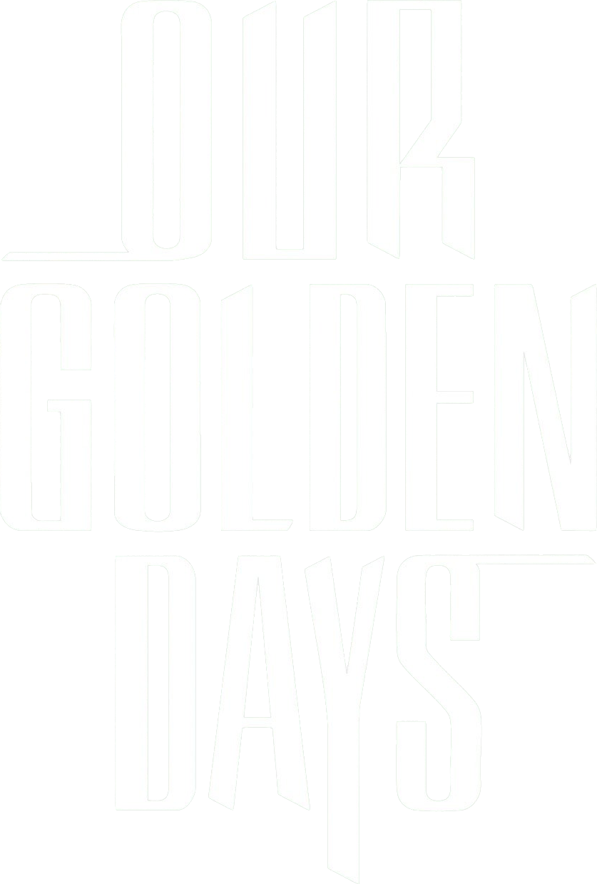 Our Golden Days
