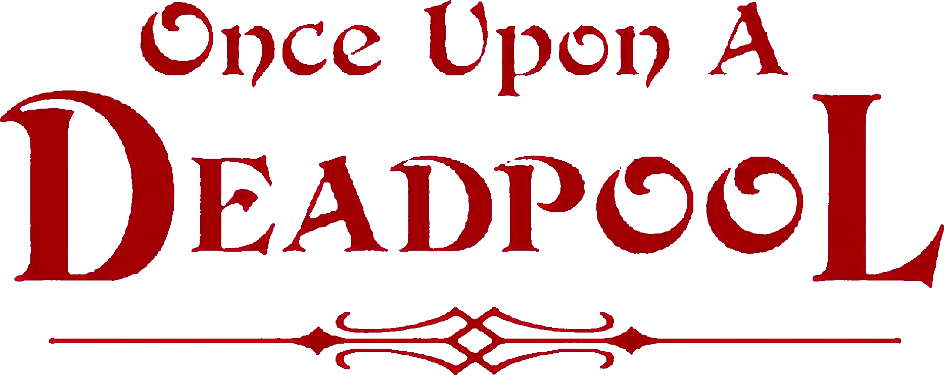 Once Upon a Deadpool