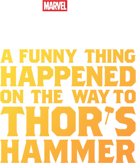Marvel One-Shot: A Funny Thing Happened on the Way to Thor's Hammer