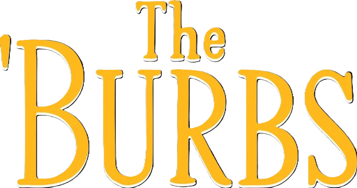 The 'Burbs