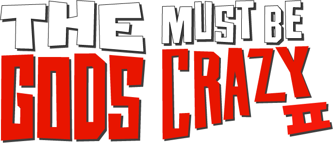 The Gods Must Be Crazy II