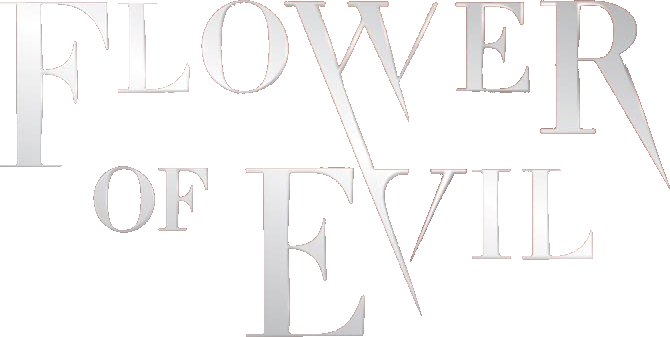 Flower of Evil