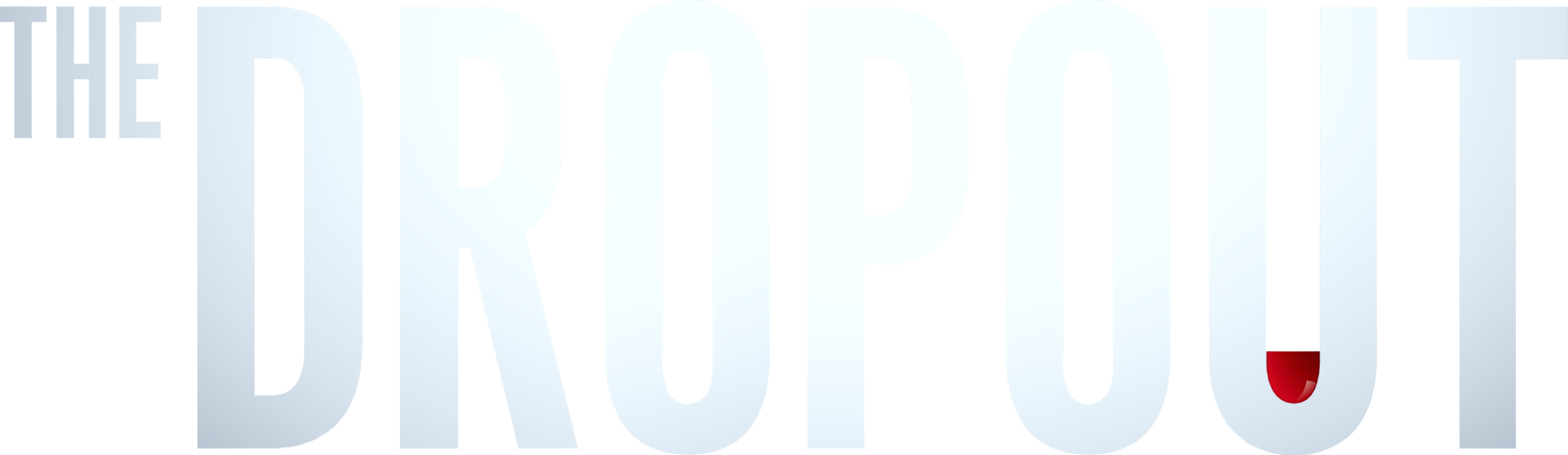 The Dropout