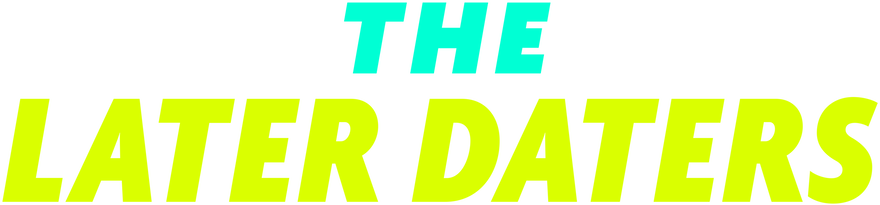 The Later Daters