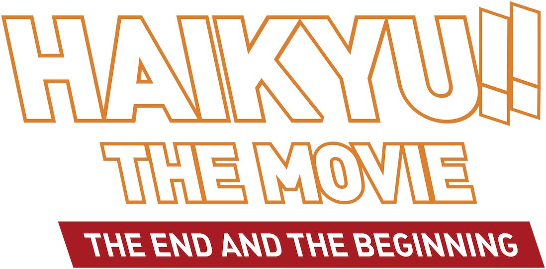 Haikyu!! the Movie: The End and the Beginning