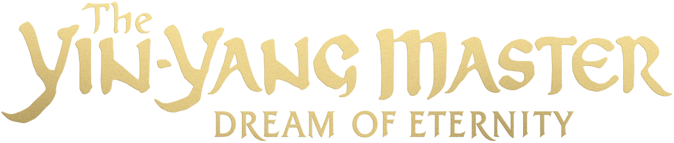 The Yin-Yang Master: Dream of Eternity