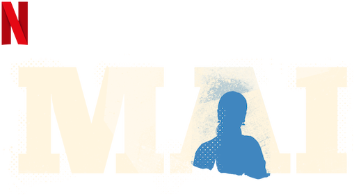 Mai: A Mother's Rage