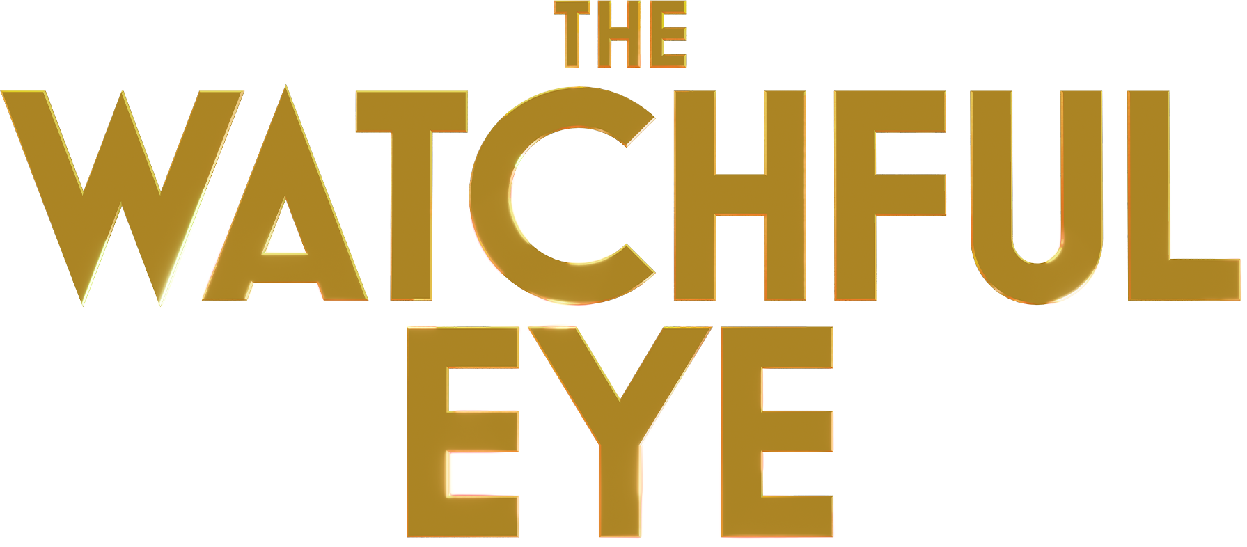 The Watchful Eye