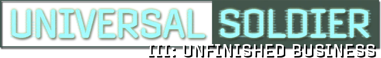 Universal Soldier III: Unfinished Business