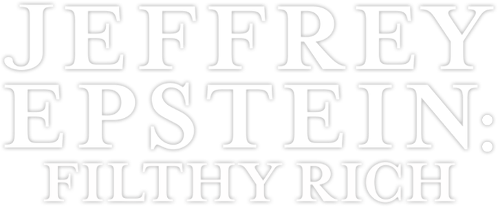 Jeffrey Epstein: Filthy Rich