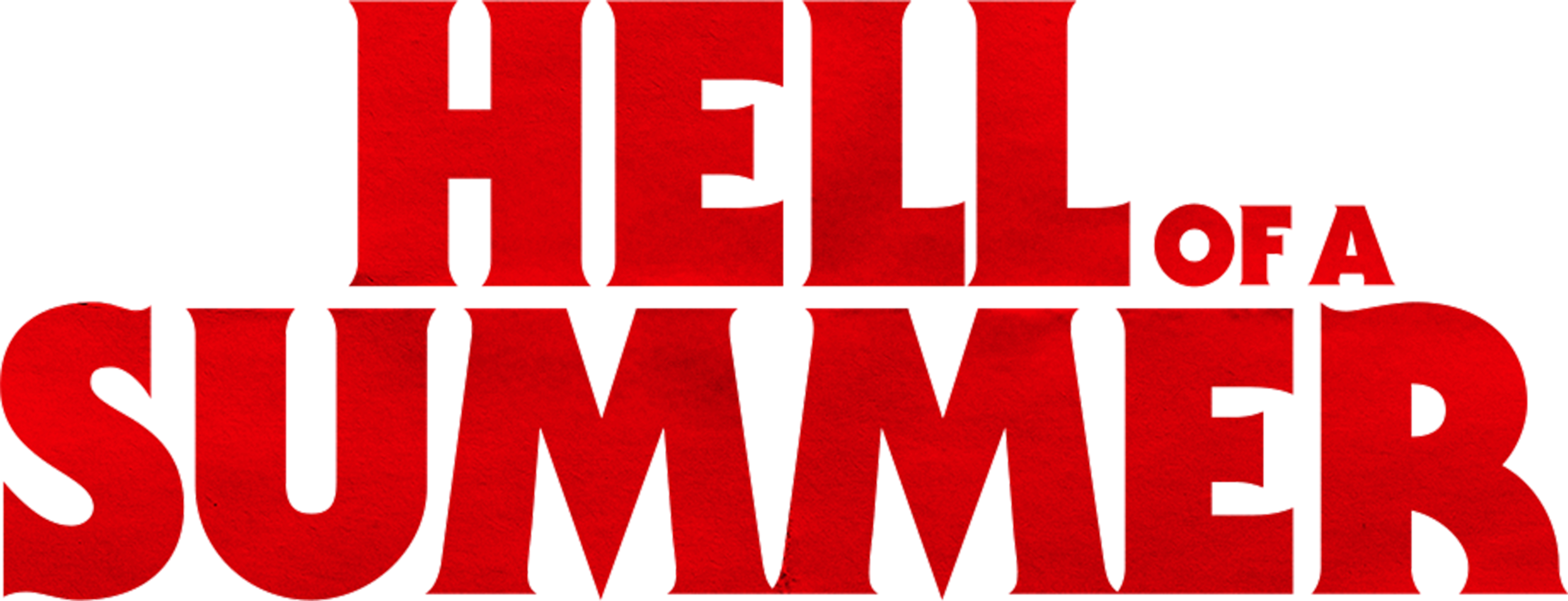 Hell of a Summer