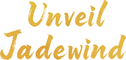 Unveil: Jadewind
