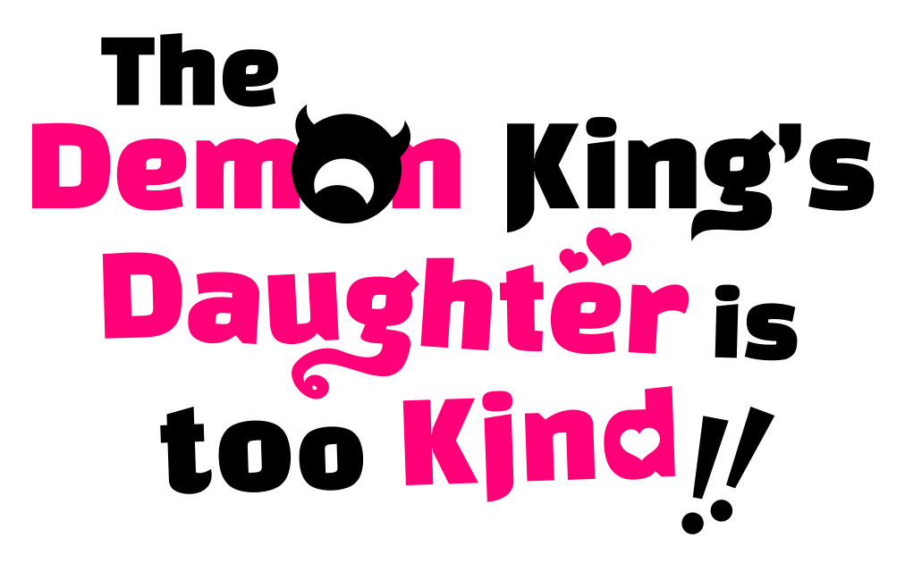 The Demon King's Daughter Is Too Kind!!