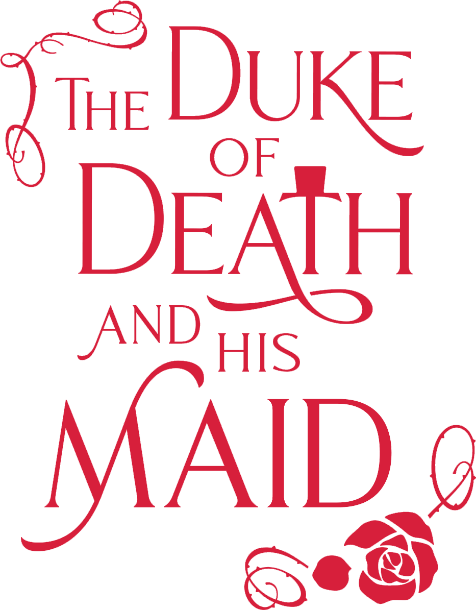 The Duke of Death and His Maid